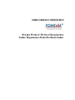 USER GUIDE DOCUMENTATION Foreign Workers’ Medical .